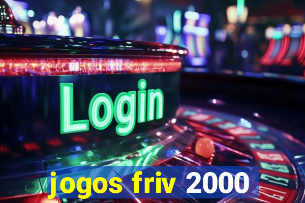 jogos friv 2000